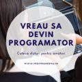 vreau sa devin programtor